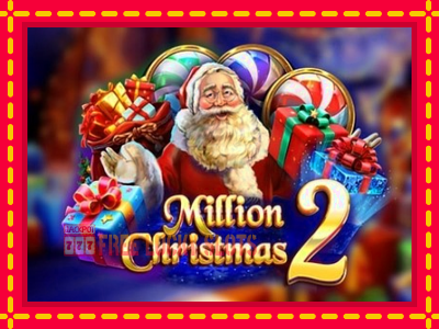 Million Christmas 2 - อัตโนมัติด้วยกลไกที่น่าสนใจ