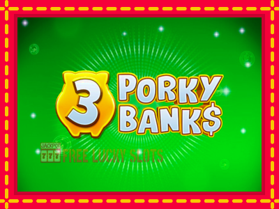 3 Porky Banks - อัตโนมัติด้วยกลไกที่น่าสนใจ