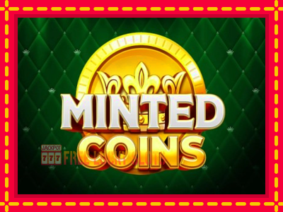 Minted Coins - อัตโนมัติด้วยกลไกที่น่าสนใจ