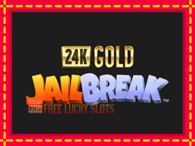 24K Gold JailBreak - อัตโนมัติด้วยกลไกที่น่าสนใจ