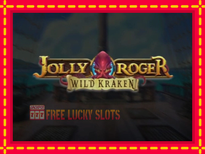 Jolly Roger Wild Kraken - อัตโนมัติด้วยกลไกที่น่าสนใจ