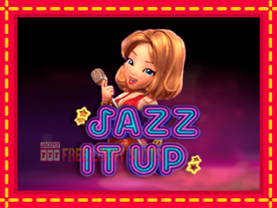 Jazz It Up - อัตโนมัติด้วยกลไกที่น่าสนใจ