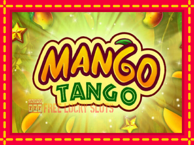 Mango Tango - อัตโนมัติด้วยกลไกที่น่าสนใจ