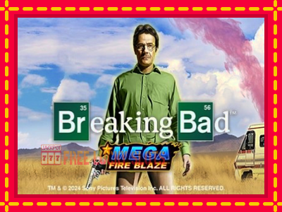 Mega Fire Blaze: Breaking Bad - อัตโนมัติด้วยกลไกที่น่าสนใจ