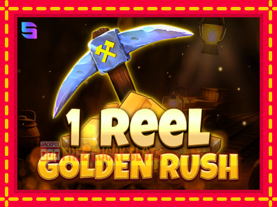 1 Reel Golden Rush - อัตโนมัติด้วยกลไกที่น่าสนใจ