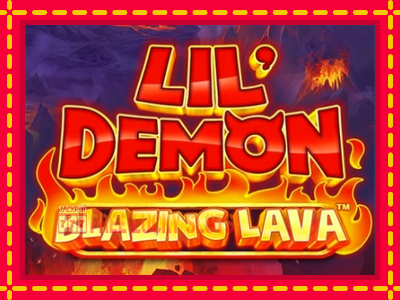 Lil Demon Blazing Lava - อัตโนมัติด้วยกลไกที่น่าสนใจ