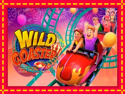 Wild Coaster - อัตโนมัติด้วยกลไกที่น่าสนใจ