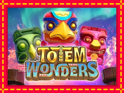 Totem Wonders - อัตโนมัติด้วยกลไกที่น่าสนใจ