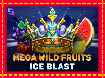 Mega Wild Fruits - Ice Blast - อัตโนมัติด้วยกลไกที่น่าสนใจ