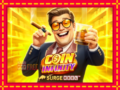 Coin Infinity Surge Reel - อัตโนมัติด้วยกลไกที่น่าสนใจ