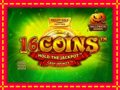 16 Coins Grand Gold Edition Halloween Jackpots - อัตโนมัติด้วยกลไกที่น่าสนใจ