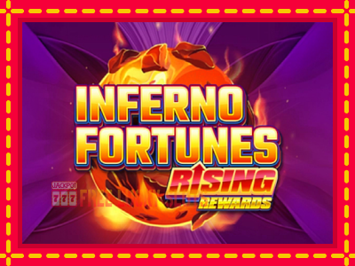 Inferno Fortunes: Rising Rewards - อัตโนมัติด้วยกลไกที่น่าสนใจ