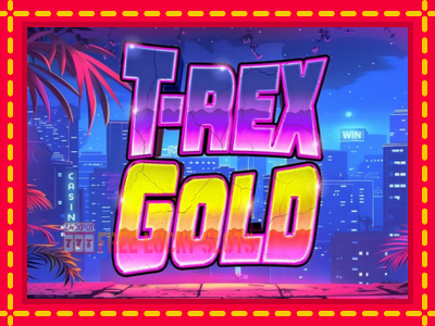 T-Rex Gold - อัตโนมัติด้วยกลไกที่น่าสนใจ