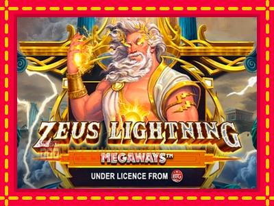 Zeus Lightning Megaways - อัตโนมัติด้วยกลไกที่น่าสนใจ