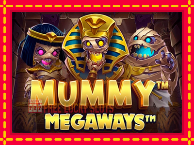 Mummy Megaways - อัตโนมัติด้วยกลไกที่น่าสนใจ