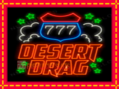 Desert Drag - อัตโนมัติด้วยกลไกที่น่าสนใจ