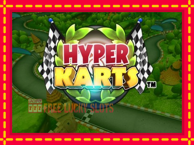 Hyper Karts - อัตโนมัติด้วยกลไกที่น่าสนใจ