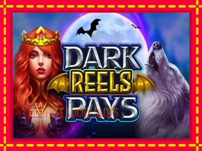 Dark Reels Pay - อัตโนมัติด้วยกลไกที่น่าสนใจ