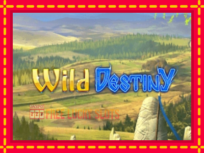 Wild Destiny - อัตโนมัติด้วยกลไกที่น่าสนใจ