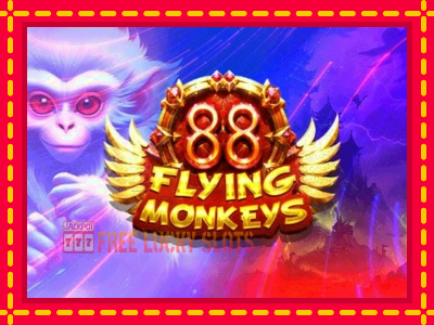 88 Flying Monkeys - อัตโนมัติด้วยกลไกที่น่าสนใจ