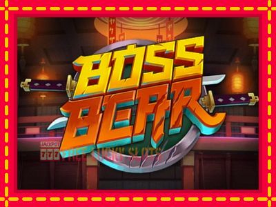 Boss Bear - อัตโนมัติด้วยกลไกที่น่าสนใจ