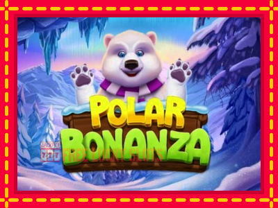 Polar Bonanza - อัตโนมัติด้วยกลไกที่น่าสนใจ