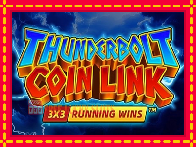 Thunderbolt Coin Link - อัตโนมัติด้วยกลไกที่น่าสนใจ