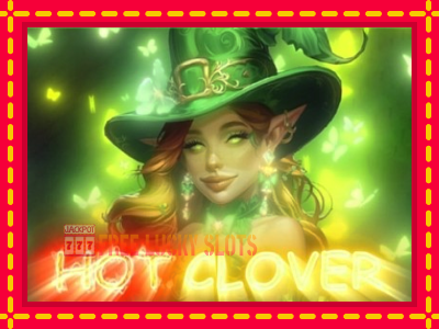 Hot Clover - อัตโนมัติด้วยกลไกที่น่าสนใจ