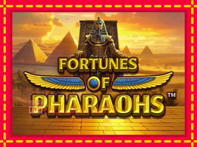 Fortunes of Pharaohs - อัตโนมัติด้วยกลไกที่น่าสนใจ