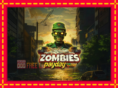 Zombies Payday - อัตโนมัติด้วยกลไกที่น่าสนใจ