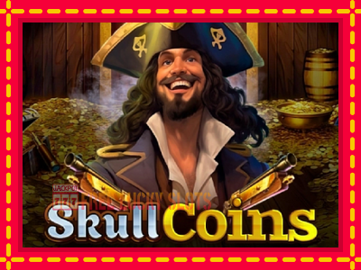 Skull Coins - อัตโนมัติด้วยกลไกที่น่าสนใจ