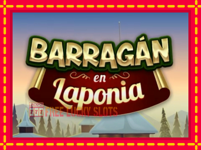 Barragan en Laponia - อัตโนมัติด้วยกลไกที่น่าสนใจ