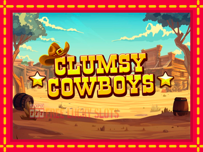 Clumsy Cowboys - อัตโนมัติด้วยกลไกที่น่าสนใจ