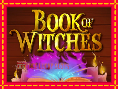 Book of Witches - อัตโนมัติด้วยกลไกที่น่าสนใจ