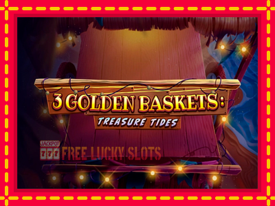 3 Golden Baskets: Treasure Tides - อัตโนมัติด้วยกลไกที่น่าสนใจ