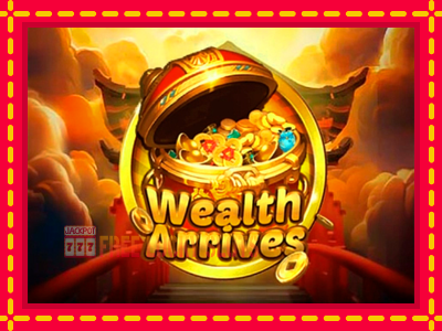 Wealth Arrives - อัตโนมัติด้วยกลไกที่น่าสนใจ