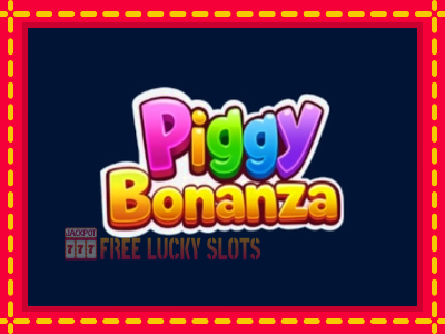 Piggy Bonanza - อัตโนมัติด้วยกลไกที่น่าสนใจ