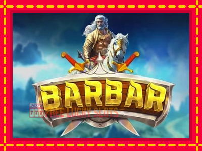 Barbar - อัตโนมัติด้วยกลไกที่น่าสนใจ