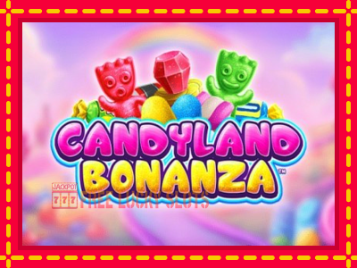 Candyland Bonanza - อัตโนมัติด้วยกลไกที่น่าสนใจ