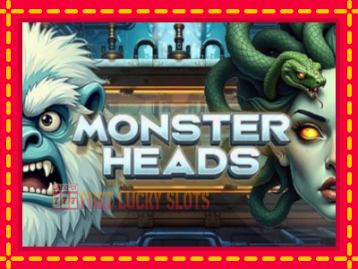 Monster Heads - อัตโนมัติด้วยกลไกที่น่าสนใจ