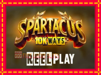 Spartacus 10K Ways - อัตโนมัติด้วยกลไกที่น่าสนใจ