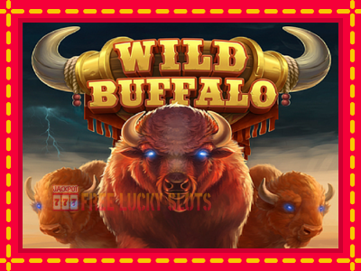 Wild Buffalo - อัตโนมัติด้วยกลไกที่น่าสนใจ