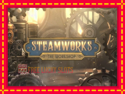 Steamworks - The Workshop - อัตโนมัติด้วยกลไกที่น่าสนใจ