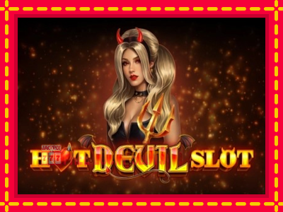 Hot Devil Slot - อัตโนมัติด้วยกลไกที่น่าสนใจ