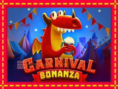 Carnival Bonanza - อัตโนมัติด้วยกลไกที่น่าสนใจ