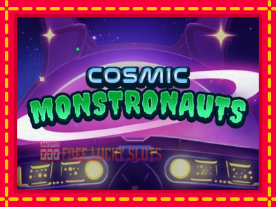 Cosmic Monstronauts - อัตโนมัติด้วยกลไกที่น่าสนใจ