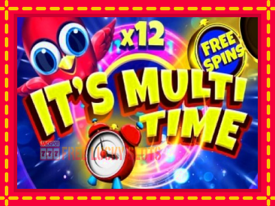 Its Multi Time - อัตโนมัติด้วยกลไกที่น่าสนใจ