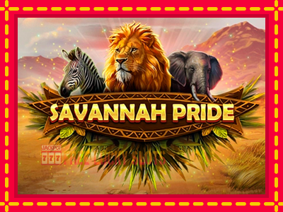 Savannah Pride - อัตโนมัติด้วยกลไกที่น่าสนใจ