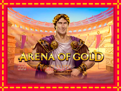 Arena of Gold - อัตโนมัติด้วยกลไกที่น่าสนใจ