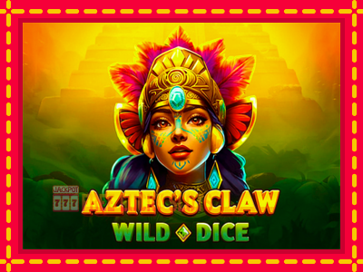 Aztecs Claw Wild Dice - อัตโนมัติด้วยกลไกที่น่าสนใจ